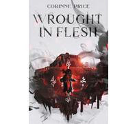 Wrought In Flesh: The Vollmagus and The Etched One: 1