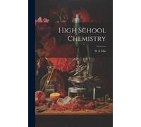 Ws Ellis High School Chemistry (Tascabile)
