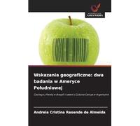 Wskazania geograficzne: dwa badania w Ameryce Po¿udniowej: Cachaça z Paraty w Brazylii i salami z Colonia Caroya w Argentynie
