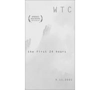Wtc: First 24 Hours
