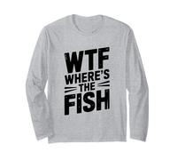 WTF Dov'è Il Pesce Passione di Pesca Divertente Maglia a Manica