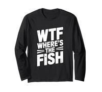 WTF Dov'è Il Pesce Passione di Pesca Divertente Maglia a Manica