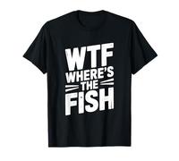 WTF Dov'è Il Pesce Passione di Pesca Divertente Maglietta