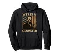 WTF è un chilometro Abraham Lincoln 4 luglio bandiera americana Felpa con Cappuccio