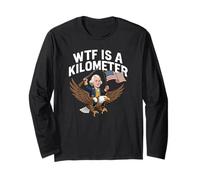 WTF è un chilometro divertente 4 luglio Thomas Jefferson Maglia a Manica