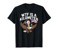 WTF è un chilometro divertente 4 luglio Thomas Jefferson Maglietta