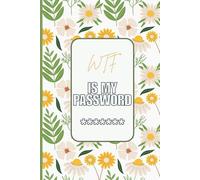 WTF Is My Password: Funny A-Z Password Keeper Book With Alphabetical Tabs | Great Gift for Seniors