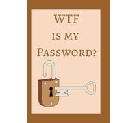 WTF IS MY PASSWORD?: Notebook