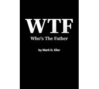 WTF Who's The Father