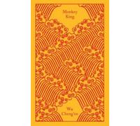 Wu Cheng’en Monkey King (Copertina rigida) Penguin Clothbound Classics