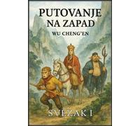 Wu Cheng'en Putovanje na Zapad (Tascabile)