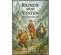 Wu Cheng'en Rejsen mod Vesten (Tascabile)