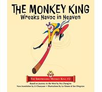 Wu Cheng'en The Monkey King Wreaks Havoc in Heaven (Copertina rigida)