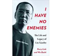 Wu Dazhi Perry Link I Have No Enemies (Copertina rigida)
