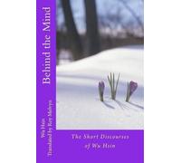 Wu Hsin Behind the Mind (Tascabile) Illumination of Wu Hsin