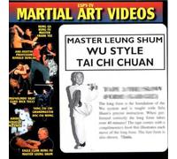 WU STYLE TAI CHI CHUAN 1: THE LONG FORM (GAH GEE)