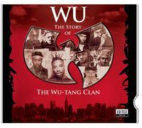 Wu-Tang Clan - Wu: the Story of the