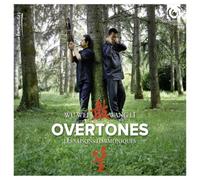 Wu Wei Wu Wei/Wang Li: Overtones: Les Saisons Harmoniques (CD) Album Digipak