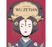 Wu Zetian. Vita di Wu Zetian