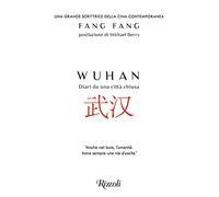 Wuhan. Diari da una città chiusa