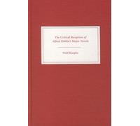 Wulf Koepke The Critical Reception of Alfred Döblin's Major N (Copertina rigida)