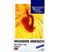 Wunder Mensch 1 - Die Geburt des Lebens