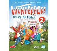 Wunderbar arbeitsbuch. Per la Scuola elementare (Vol. 2): Arbeitsbuch 2