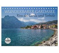 WUNDERBARER GARDASEE Riva del Garda und Torbole (Tischkalender 2026 DIN A5 quer), CALVENDO Monatskalender: Reizvolle Ansichten aus dem Norden