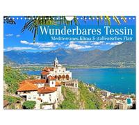 Wunderbares Tessin: Mediterranes Klima und italienisches Flair (Wandkalender 2026 DIN A4 quer), CALVENDO Monatskalender: Das Tessin: sonnenverwöhnte Seen und Städte der Schweiz