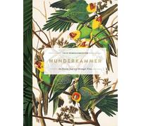 Wunderkammer: An Exotic Journey Through Time