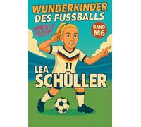 Wunderkinder des Fußballs: Lea Schüller: 506