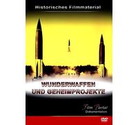 Wunderwaffen und Geheimprojekte