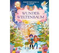Wunderweltenbaum - Weihnachten im Zauberwald: Ein Weihnachts-Abenteuer in Anlehnung an Enid Blytons fantastische Reihe ab 8 Jahren: 5