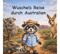 Wuschels Reise durch Australien