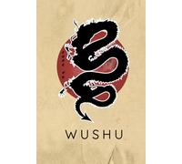 Wushu Kung Fu Journal / Wushu Kung Fu Notebook: Hardcover 'Wushu' Kung Fu Diary / Wushu Kung Fu Logbook