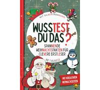 Wusstest du das? Spannende Weihnachtsfakten für Erstleser: Silbenlesen leicht gemacht: Lesen lernen, Wissen & Mitmachspaß - mit Quiz und Urkunde ab Klasse 1