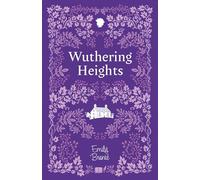 Wuthering Heights: 1 (The Bronte Sisters Collection (Cherry Stone))