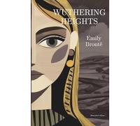 Wuthering Heights: A Signature Black & White Illustrated Edition