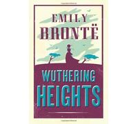 Wuthering Heights (Alma Classics Evergreens) by Emily Bronte (2013) Paperback