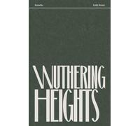 Wuthering Heights - Emily Bronte