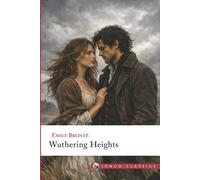 Wuthering Heights: Junco Classics