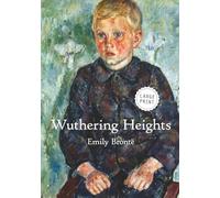 Wuthering Heights (Large Print)