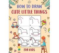 Wutigerr How to Draw Cute Little Things for Kids (Tascabile)