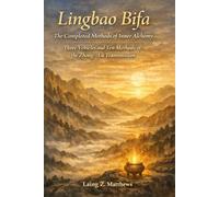 Wuzhen Pian in three voices 悟真篇: Three Commentaries on Awakening and Inner Alchemy