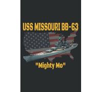 Ww2 Ship Korean War Uss Missouri Bb-63 Battleship Veterans: Papercode Lined Journal Notebooks with 6x9 inches, 120 Pages