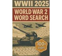WW2 Word Search Puzzle Large Print Over 100 pages and over 55 puzzles to solve! - For Adults, Seniors, and Teens (Words of Wonder!)