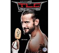 WWE - TLC - Tables, Ladders & Chairs 2011 by CM Punk(2012-04-02)