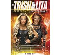 WWE: Trish And Lita - Best Friends, Better Rivals