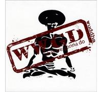 Wwgd [What We Gonna Do]