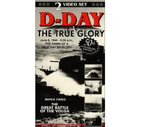 Wwii: D-Day the True Glory & Battle of Volga